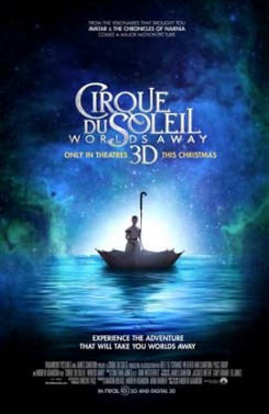 Cirque du Soleil: Worlds Away (2012) Reviewed By Jay