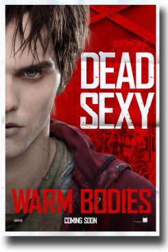 Warm Bodies (2013)   Reviewed By Jay